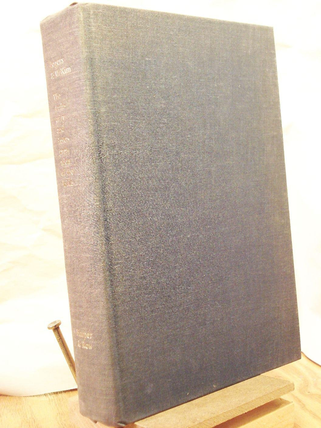 Authority And Interpretation Of The Bible: An Historical Approach,Used