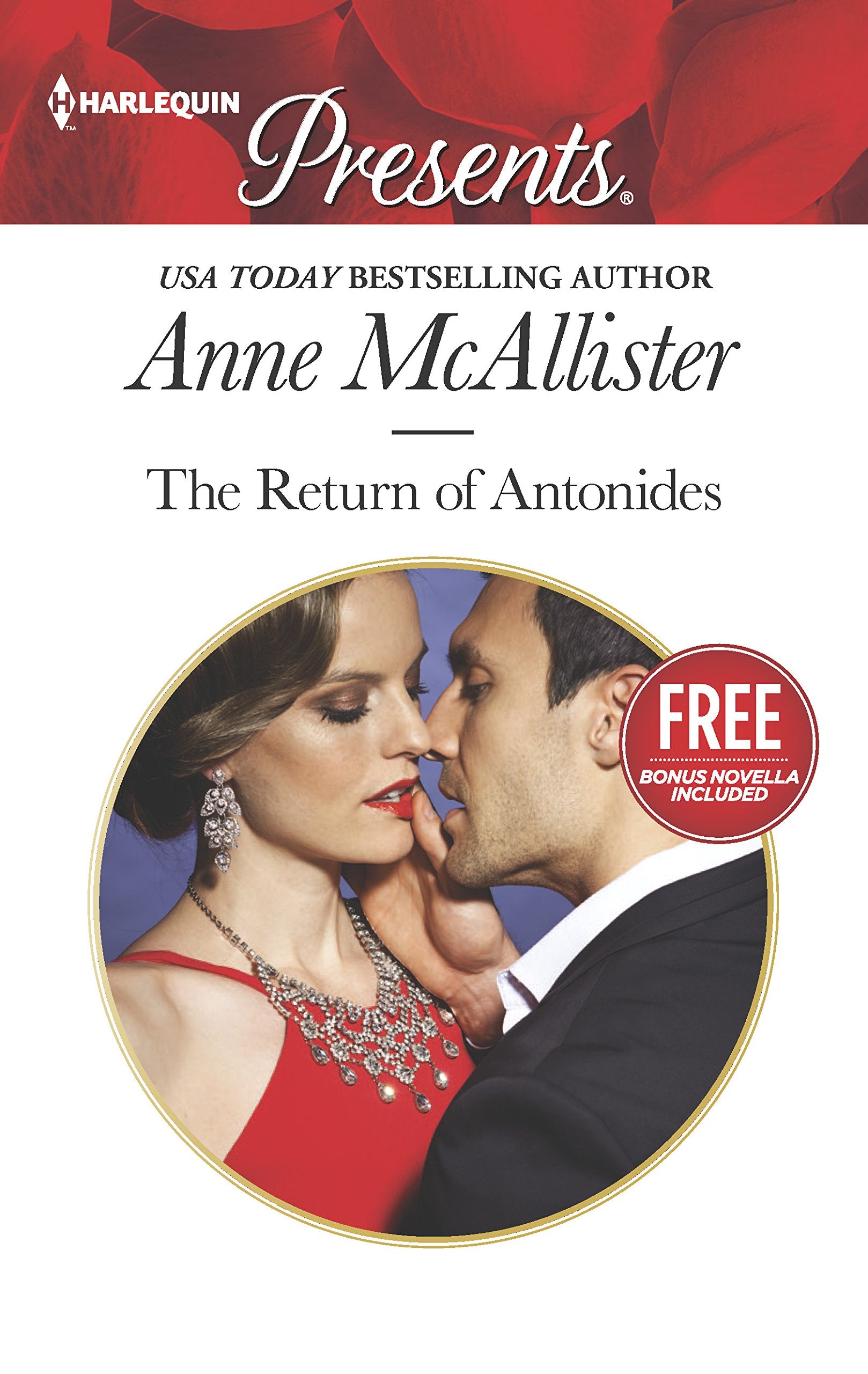 The Return of Antonides: Christmas at the Castello (bonus novella) (Harlequin Presents),Used