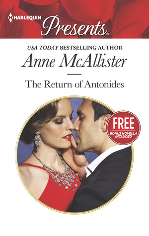 The Return of Antonides: Christmas at the Castello (bonus novella) (Harlequin Presents),Used