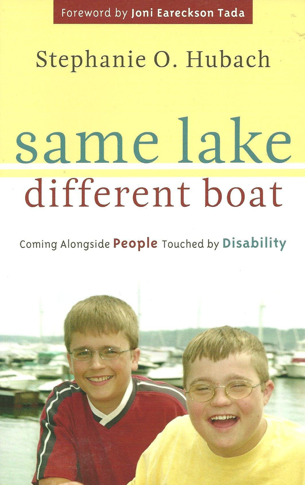 Same Lake, Different Boat: Coming Alongside People Touched by Disability,Used