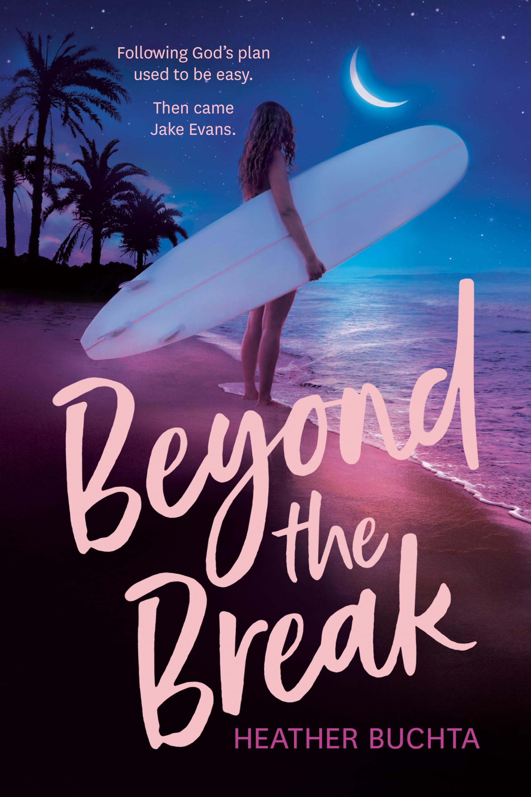 Beyond the Break,New