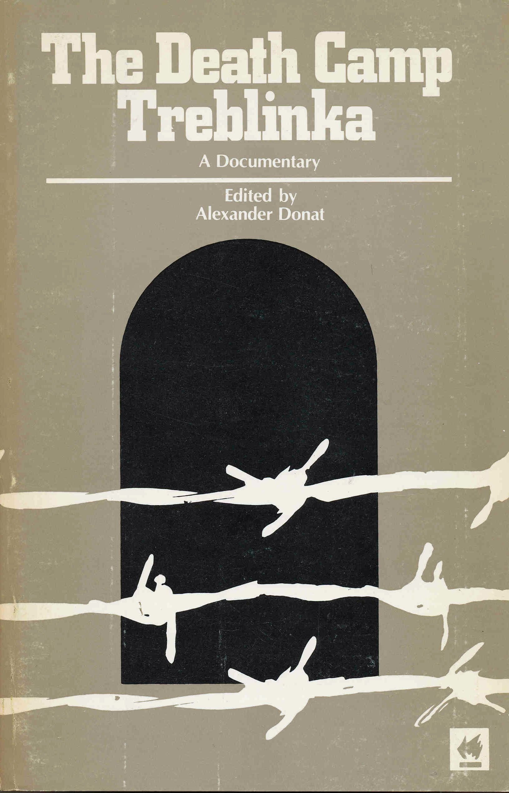 The Death camp Treblinka: A documentary,Used