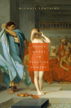 Funny Words in Plautine Comedy,Used