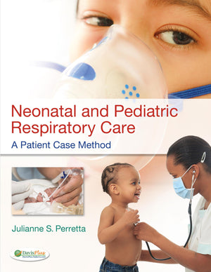 Neonatal and Pediatric Respiratory Care: A Patient Case Method,Used