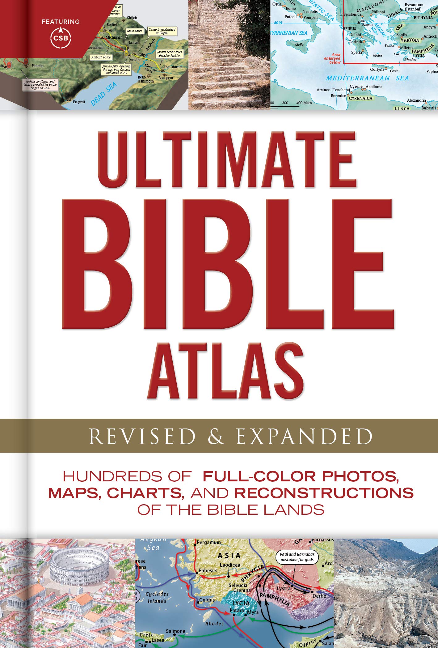 Ultimate Bible Atlas: Hundreds of FullColor Photos, Maps, Charts, and Reconstructions of the Bible Lands (Ultimate Guide),New