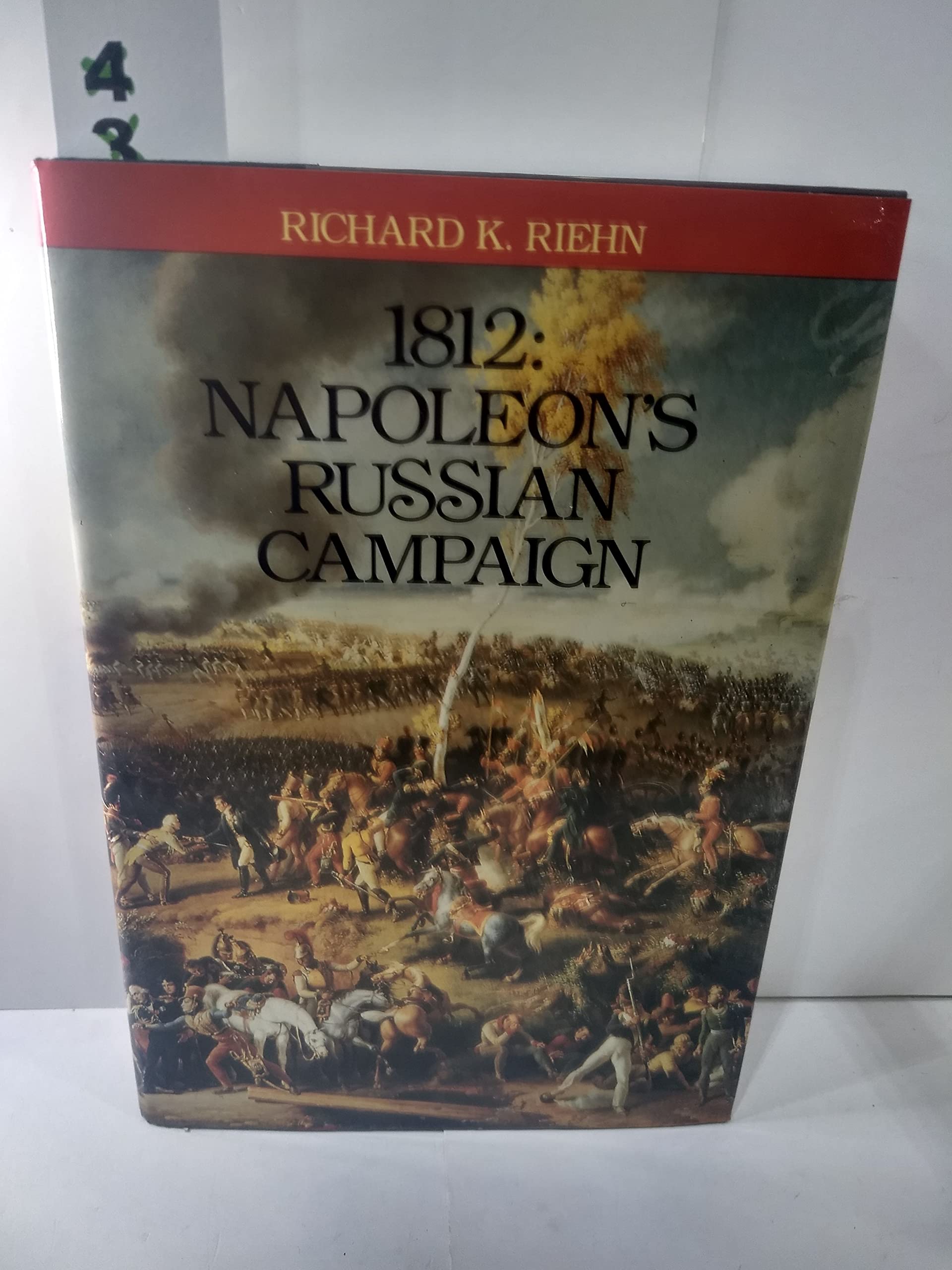 1812: Napoleon'S Russian Campaign