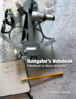 Navigator's Notebook: A Workbook for Marine Navigation,Used