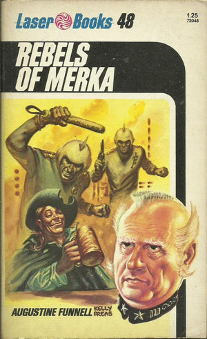 Rebels of Merka (Laser Books, 48),Used