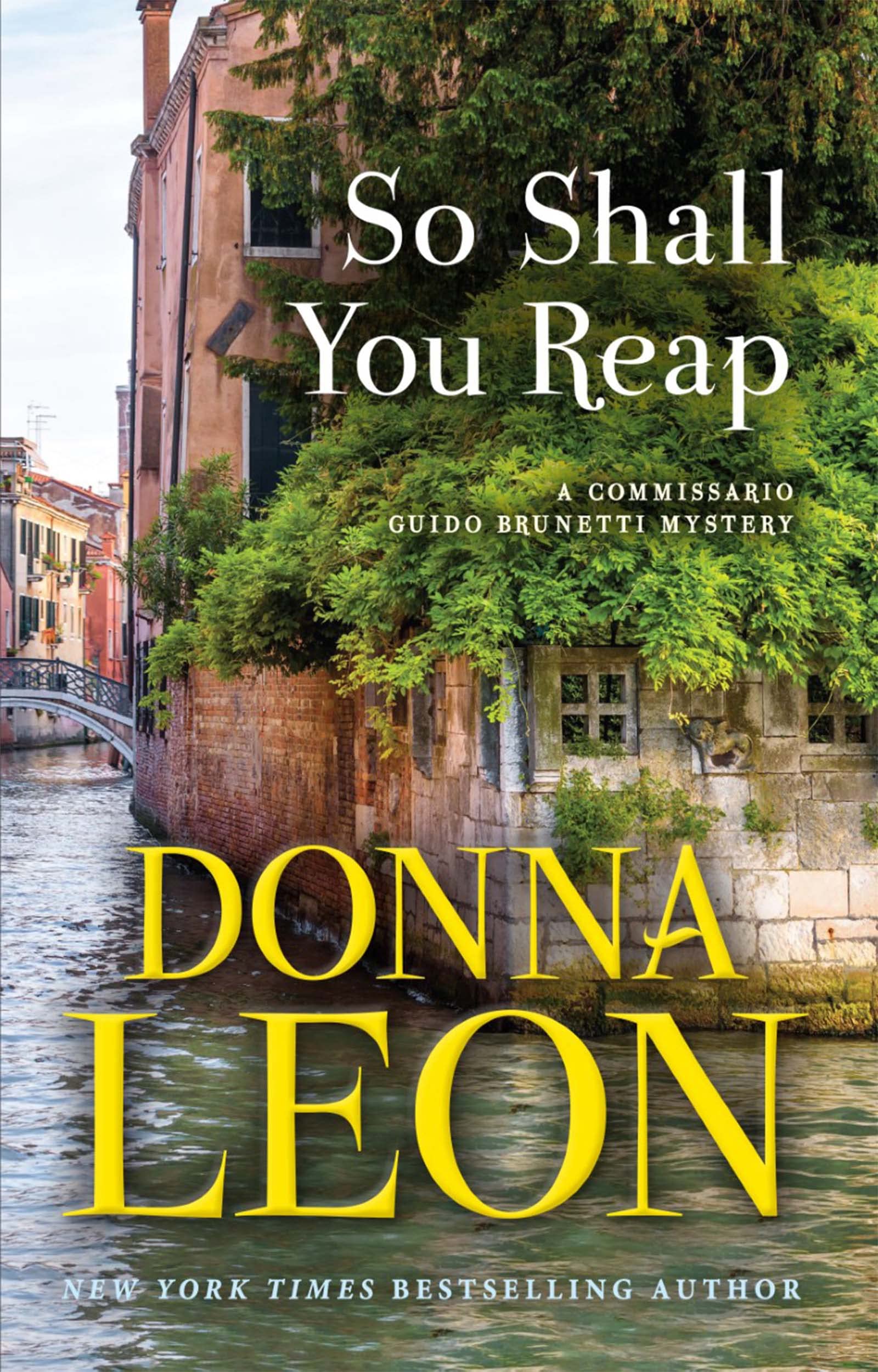 So Shall You Reap: A Commissario Guido Brunetti Mystery (The Commissario Guido Brunetti Mysteries, 32),Used