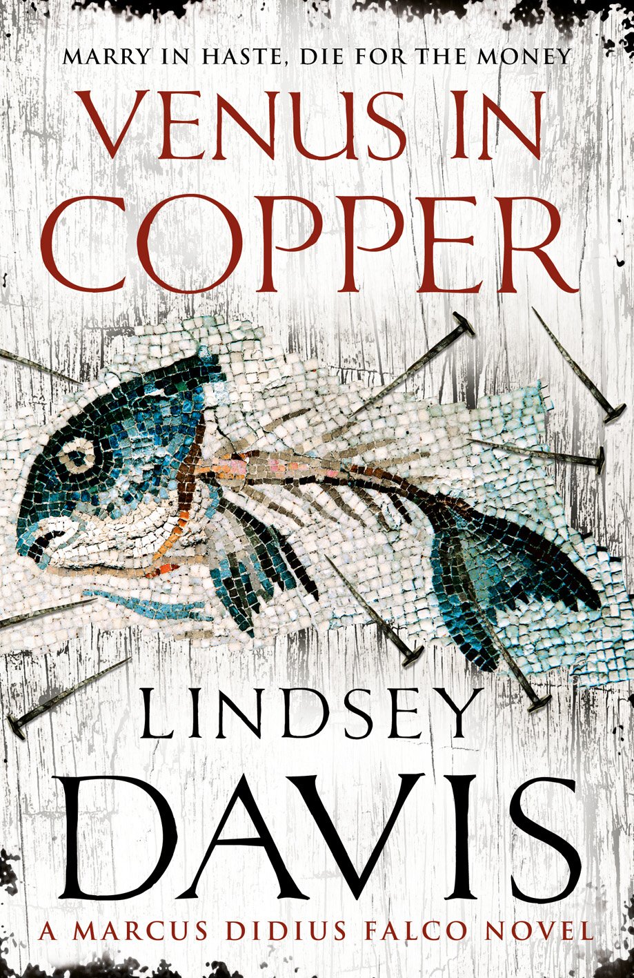 Venus in Copper: A Marcus Didius Falco Novel,Used