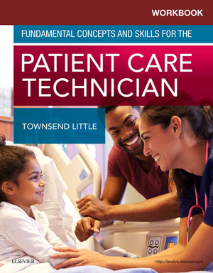 Workbook for Fundamental Concepts and Skills for the Patient Care Technician,Used