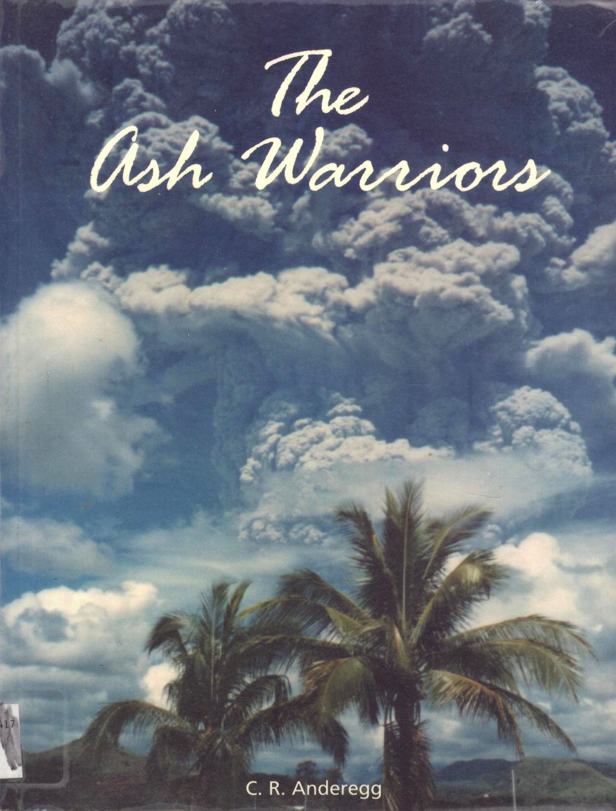 The Ash Warriors,Used