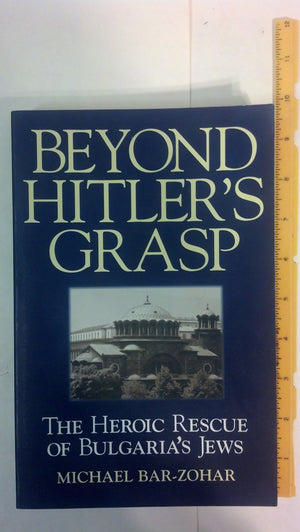 Beyond Hitler'S Grasp
