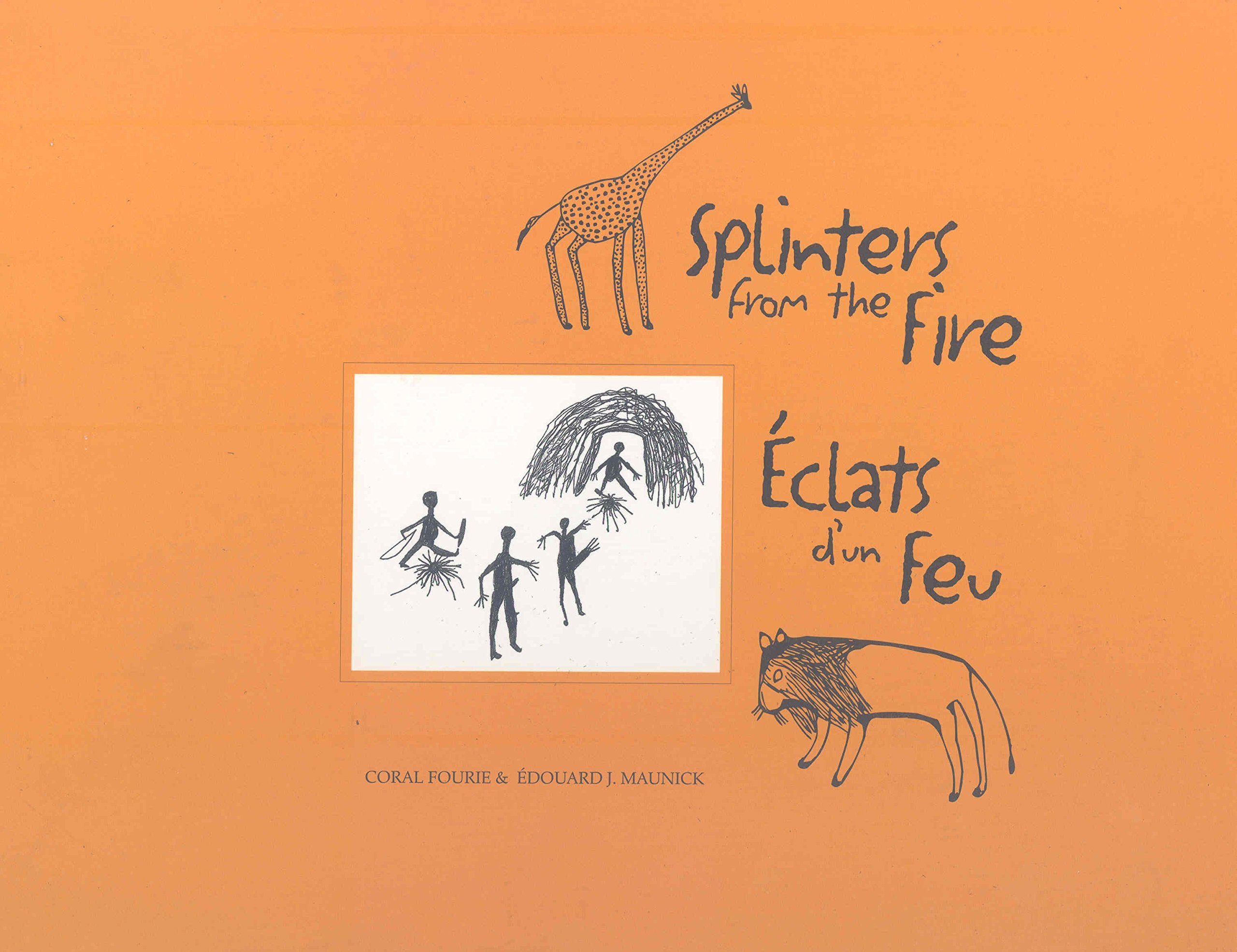 Splinters from the fire: Bushman stories,Used