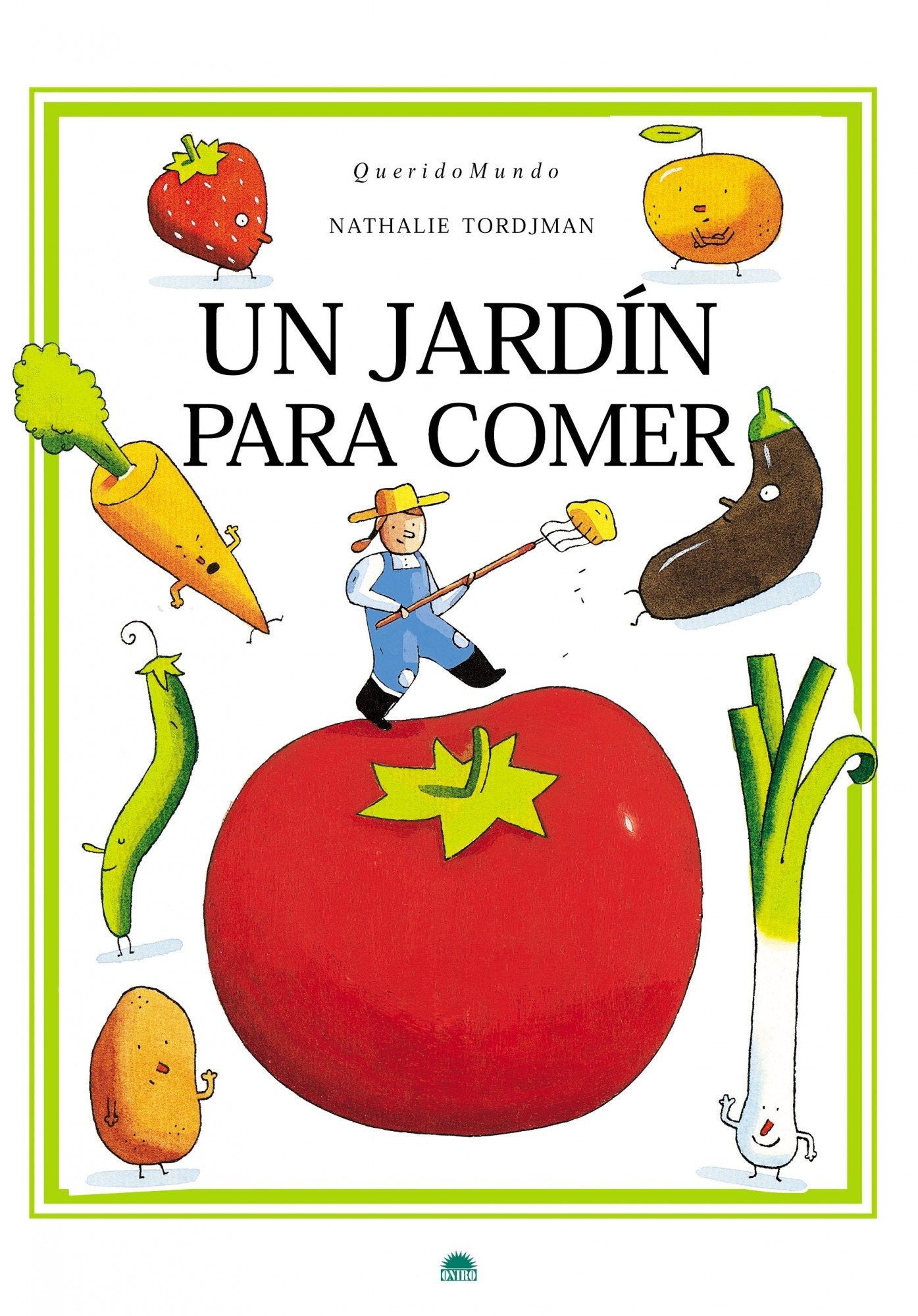 Un jardn para comer (Spanish Edition),Used