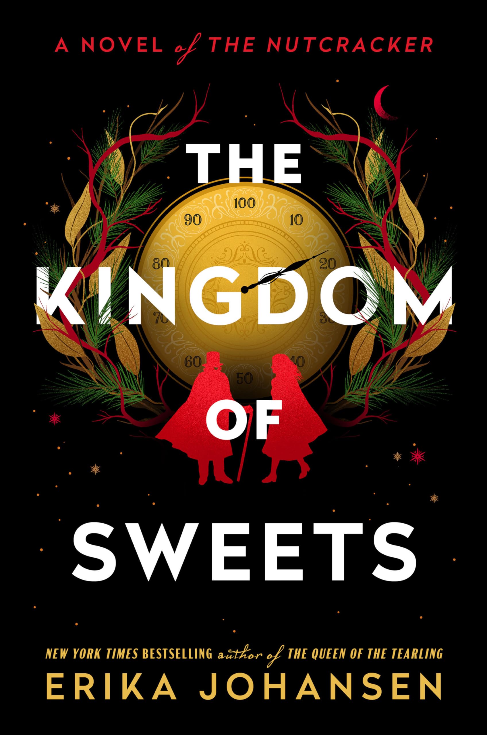 The Kingdom Of Sweets: A Novel Of The Nutcracker,Used