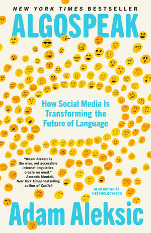 Algospeak: How Social Media Is Transforming The Future Of Language