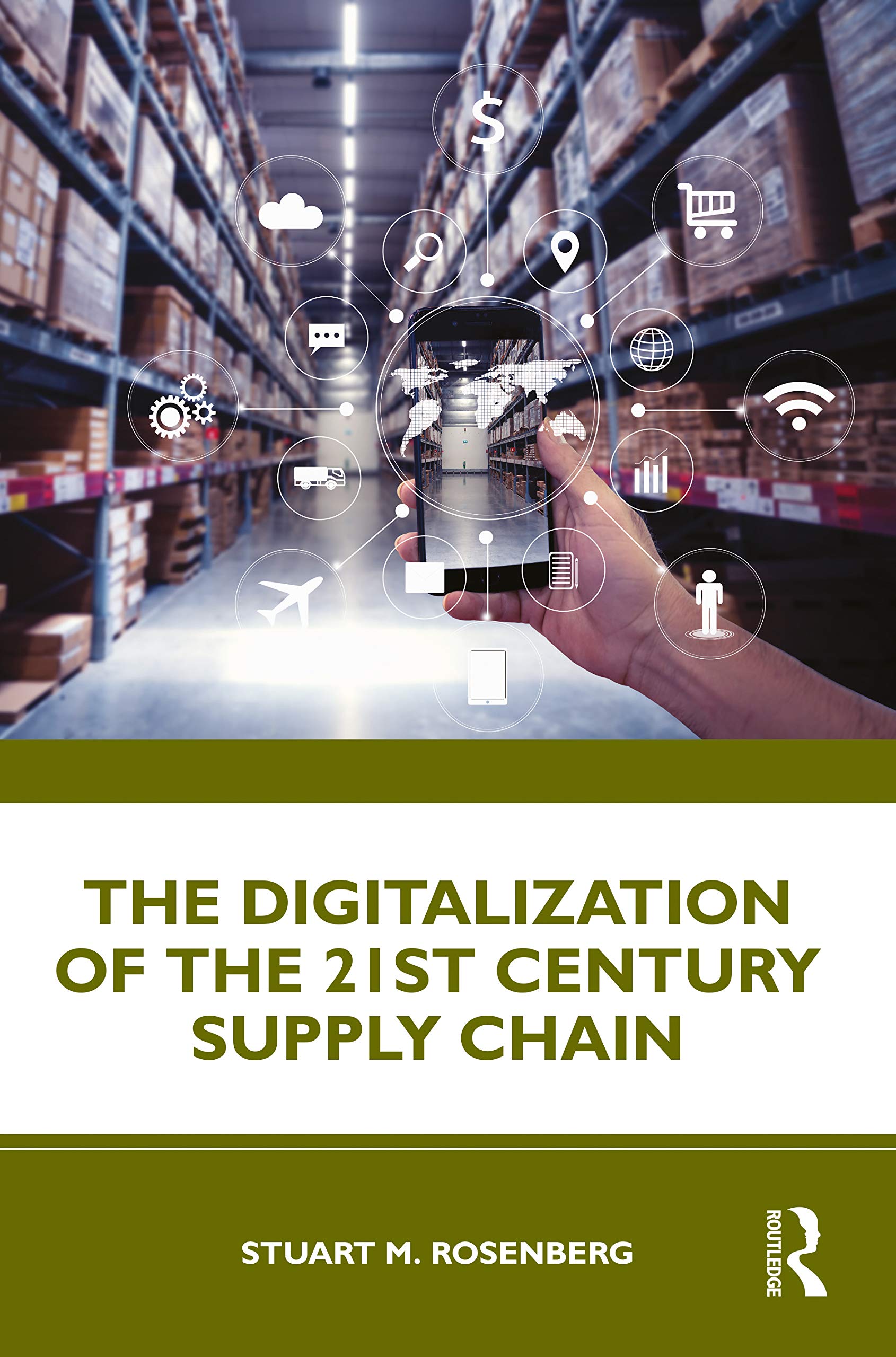 The Digitalization of the 21st Century Supply Chain,Used