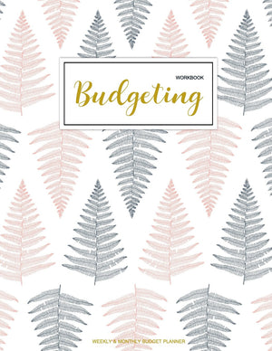 Budgeting Workbook: Finance Monthly & Weekly Budget Planner Expense Tracker Bill Organizer Journal Notebook  Budget Planning  Bu,New