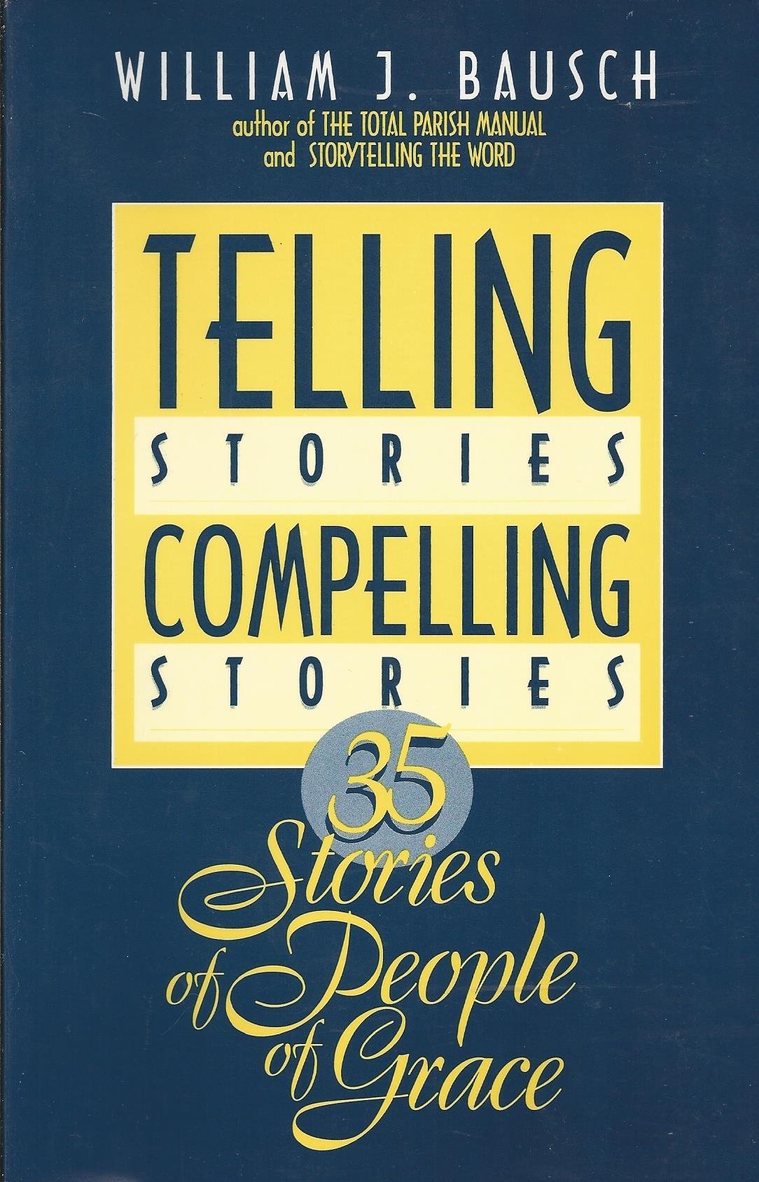 Telling Stories Compelling Stories,Used