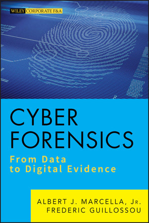 Cyber Forensics: From Data to Digital Evidence,Used
