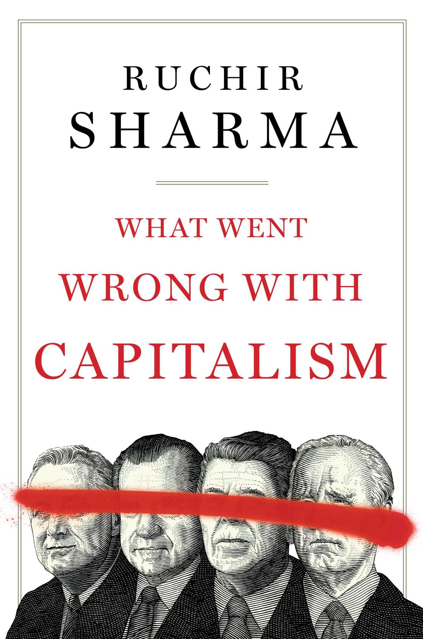 What Went Wrong With Capitalism,New