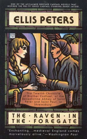 The Raven In The Foregate (Chronicles Of Brother Cadfael)