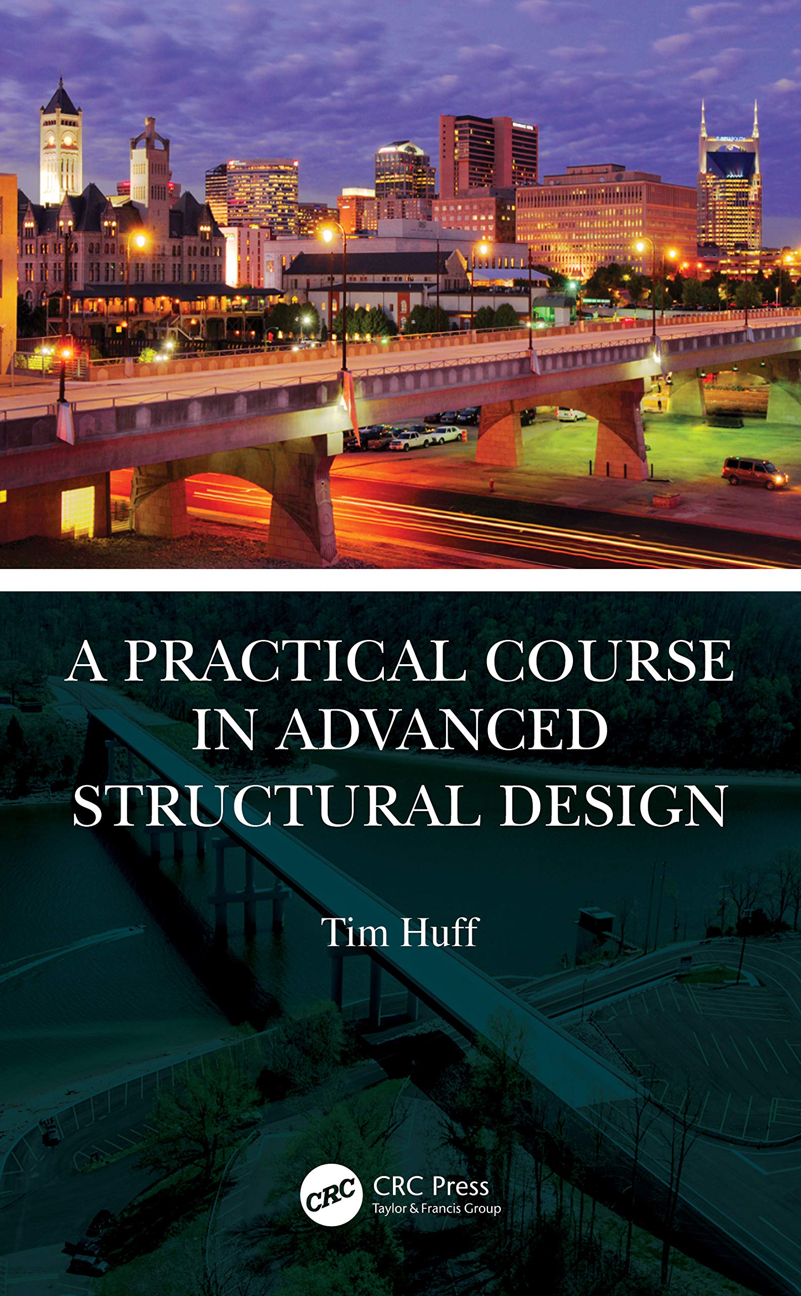 A Practical Course in Advanced Structural Design,Used