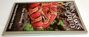Corn Snakes In Captivity (Professional Breeders Series),New