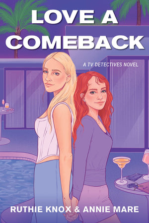 Love A Comeback (A Tv Detectives Novel)