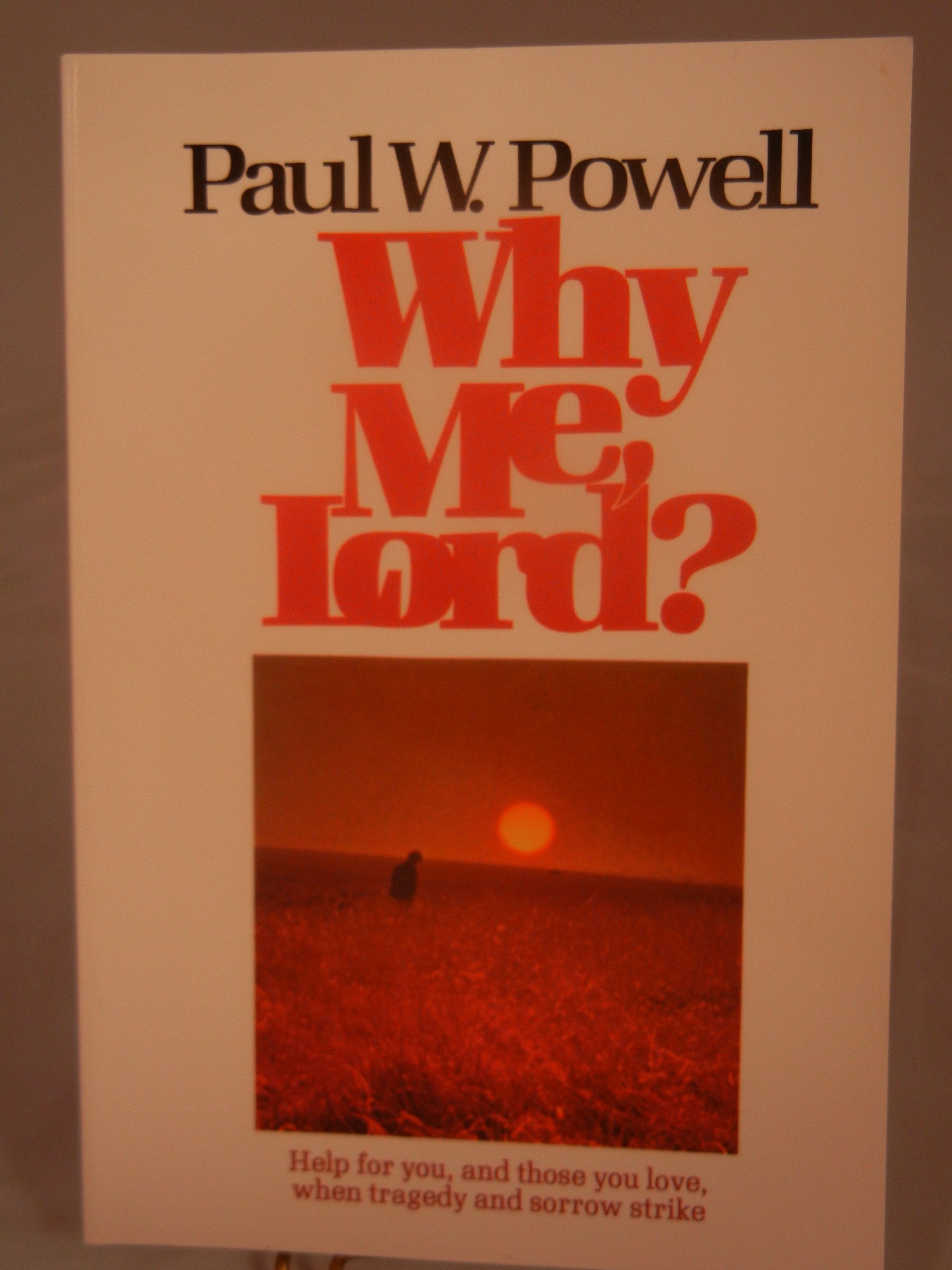 Why Me, Lord?,New