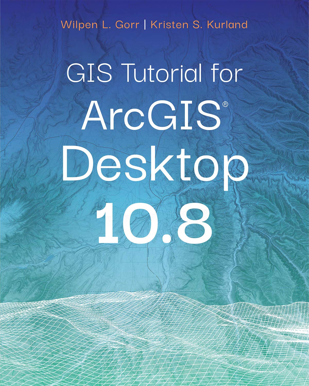 GIS Tutorial for ArcGIS Desktop 10.8,Used