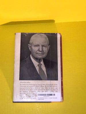 Folk Medicine: A Vermont Doctor s Guide to Good Health