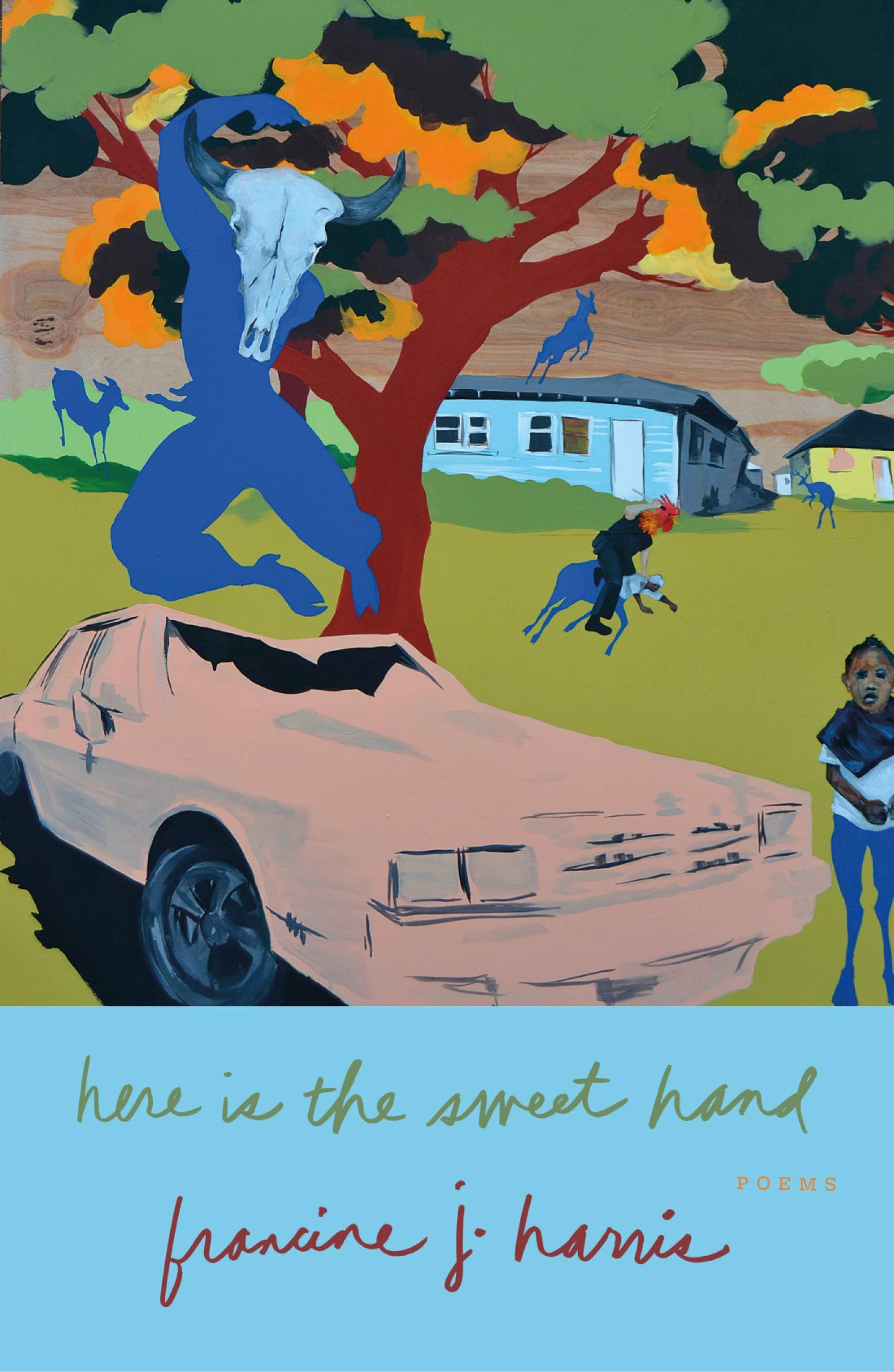 Here is the Sweet Hand: Poems,Used