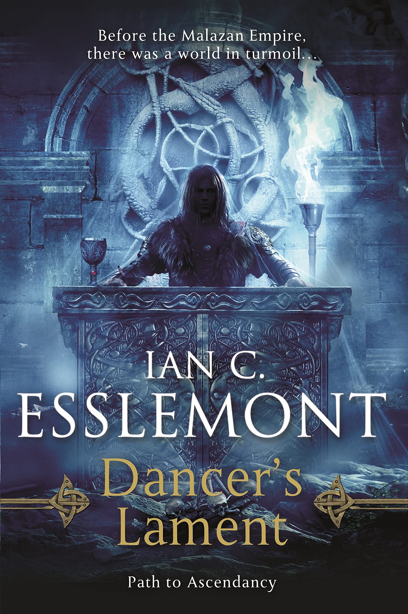 Dancers Lament: Path to Ascendancy Book 1 (A Novel of the Malazan Empire) (Path to Ascendancy, 1)