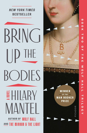 Bring Up the Bodies (Wolf Hall Trilogy, 2),New