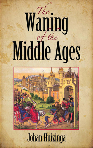 The Waning of the Middle Ages,Used