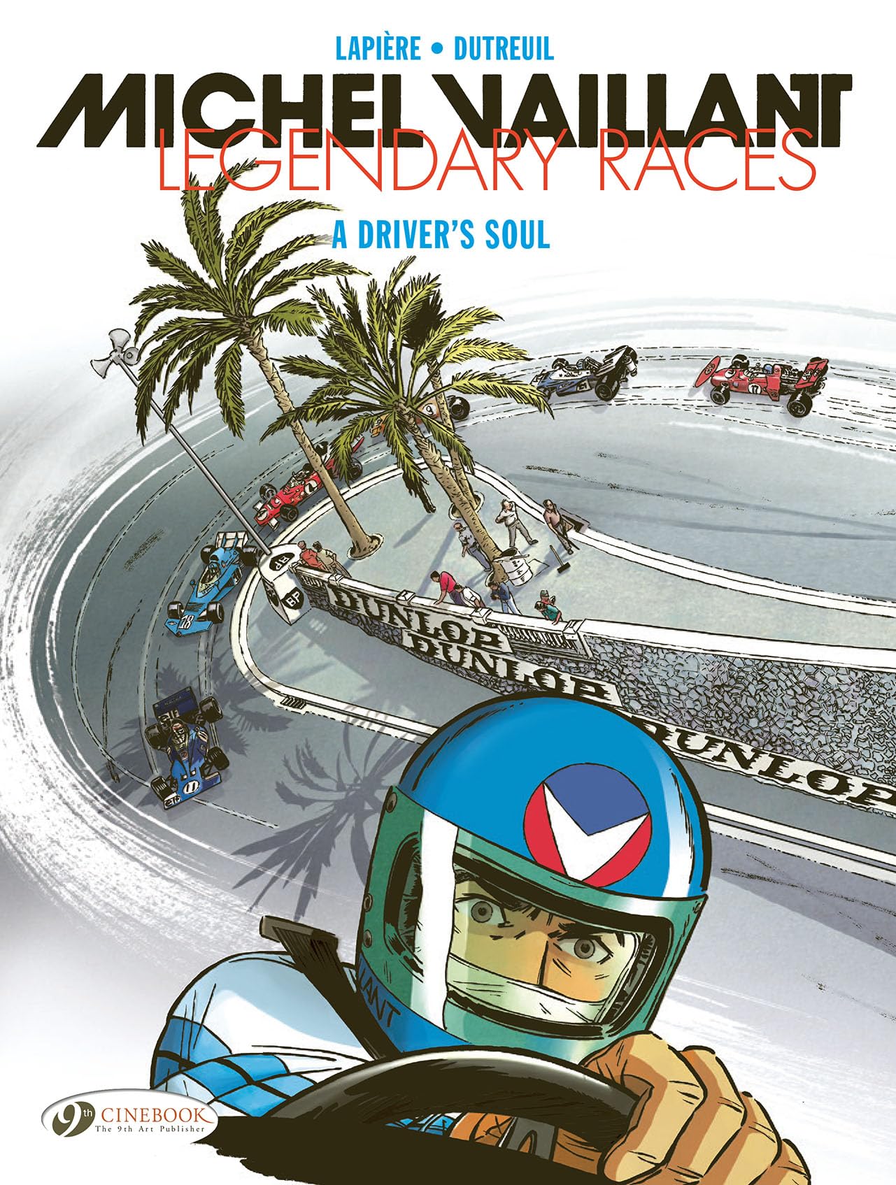 A Driver's Soul (Michel Vaillant  Legendary Races),New