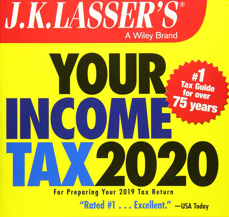 J.K. Lasser's Your Income Tax 2020: For Preparing Your 2019 Tax Return,New