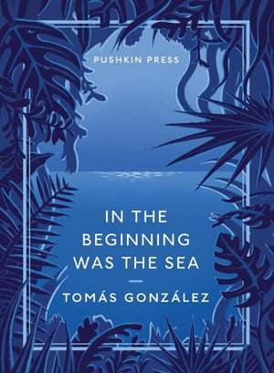 In The Beginning Was The Sea (Pushkin Collection)