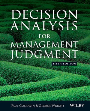 Decision Analysis for Management Judgment, Fifth Edition,Used