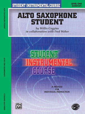 Student Instrumental Course Alto Saxophone Student: Level I,New