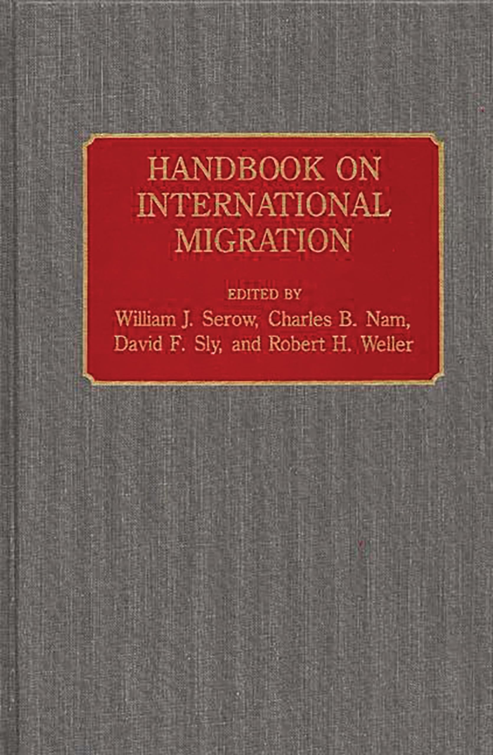 Handbook on International Migration,Used