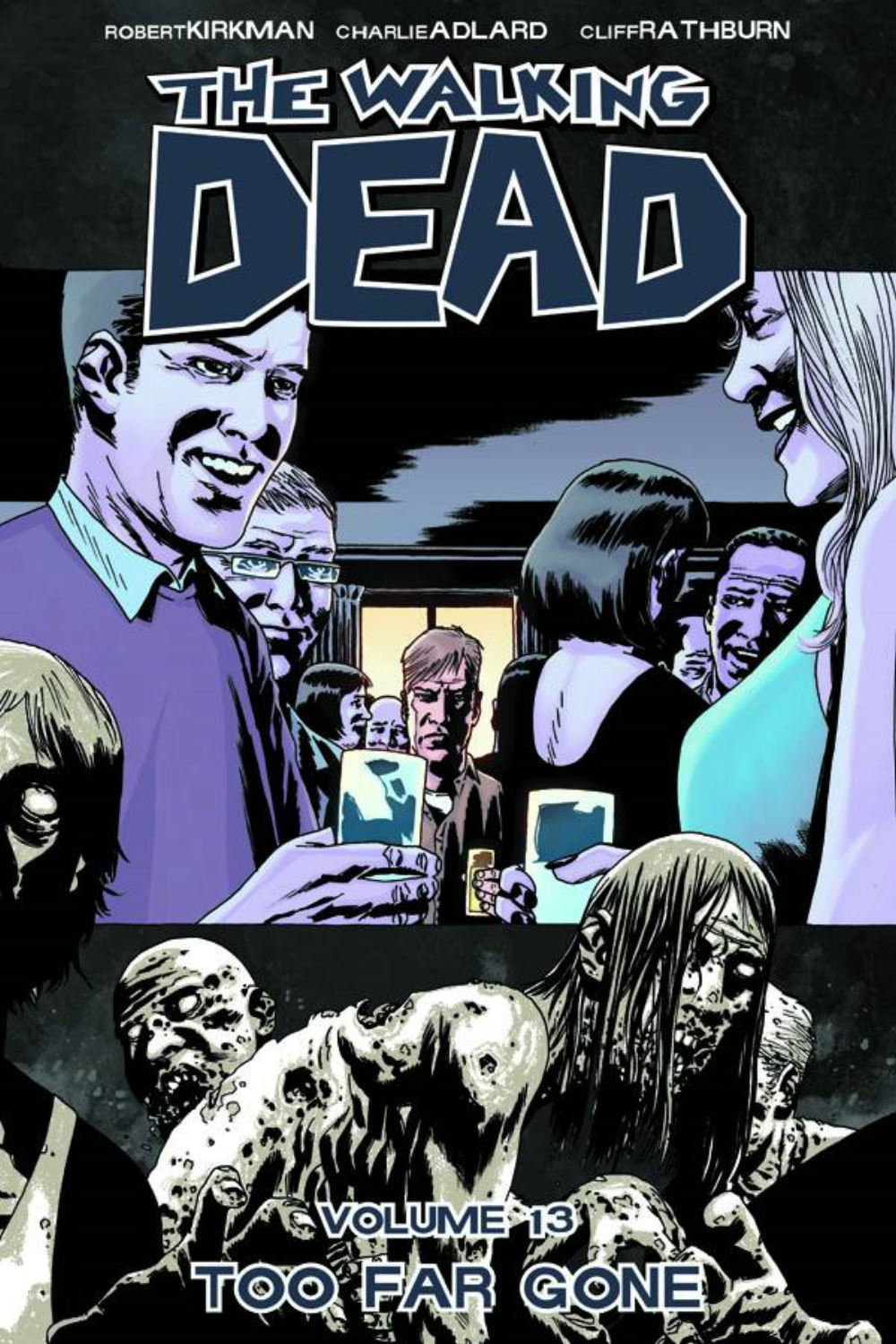 The Walking Dead, Vol. 13: Too Far Gone,Used