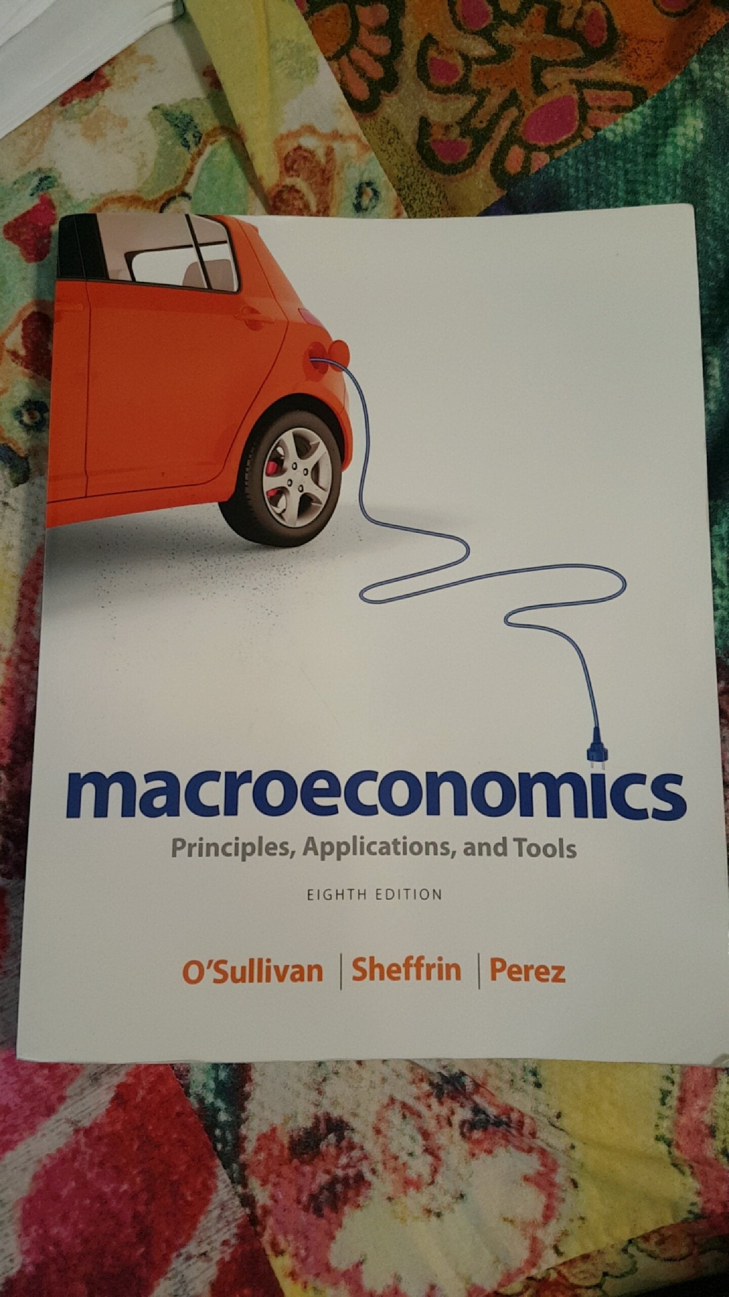 Macroeconomics: Principles, Applications, and Tools (8th Edition),Used