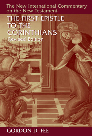 The First Epistle to the Corinthians, Revised Edition (New International Commentary on the New Testament (NICNT)),Used