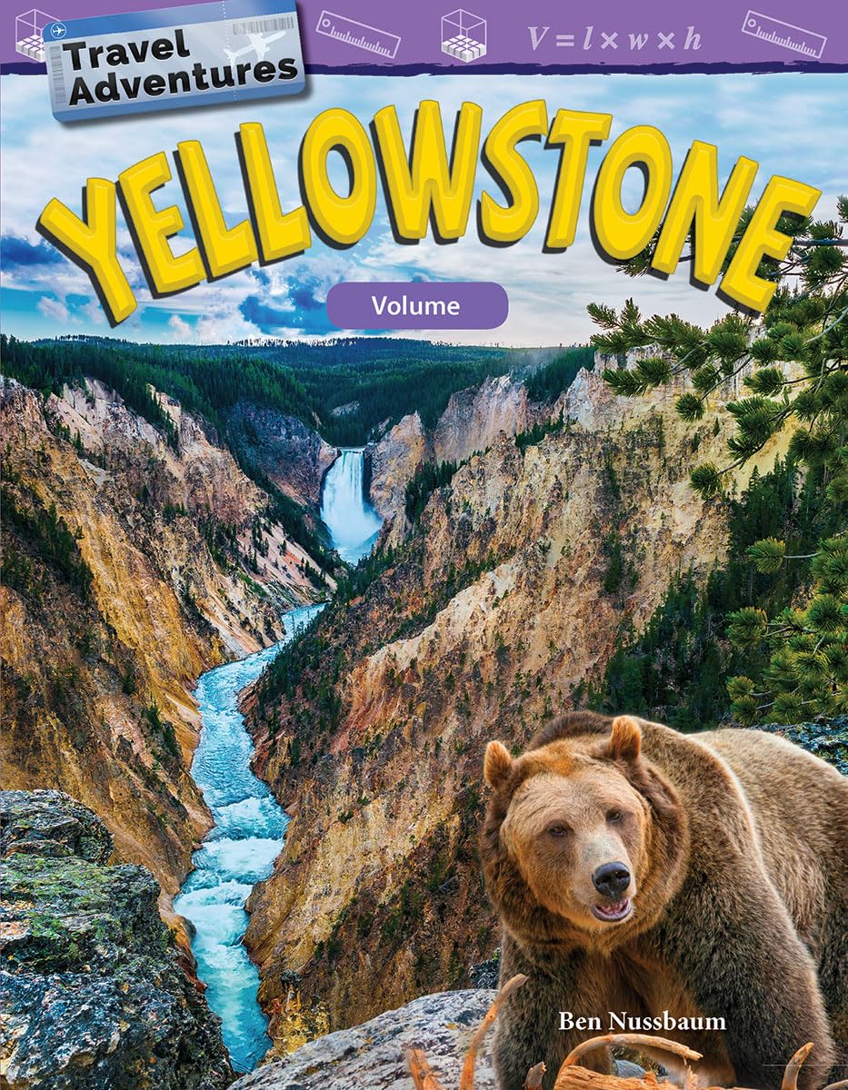 Travel Adventures: Yellowstone: Volume (Mathematics in the Real World),Used