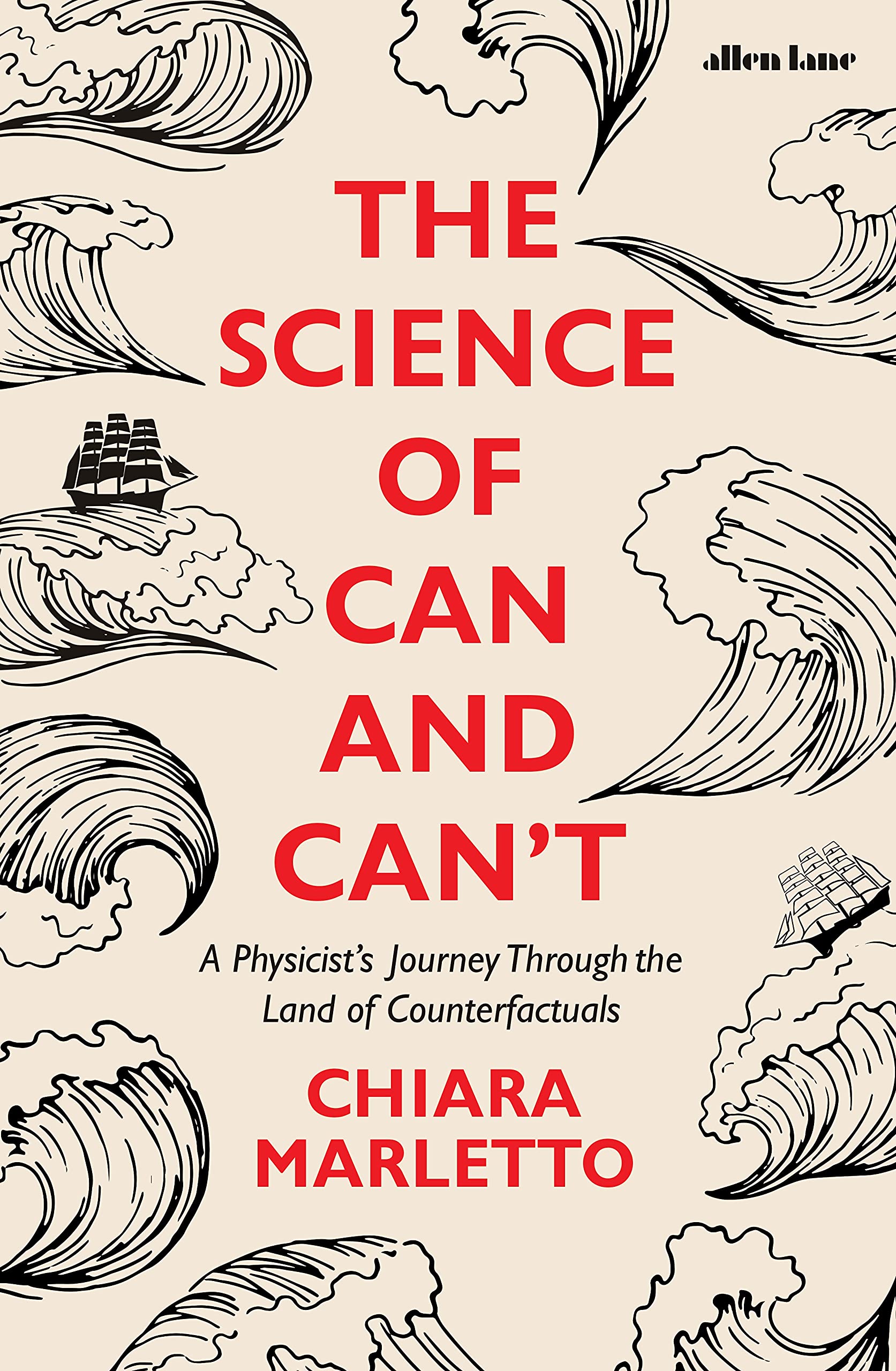 The Science of Can and Can't: A Physicists Journey Through the Land of Counterfactuals,Used