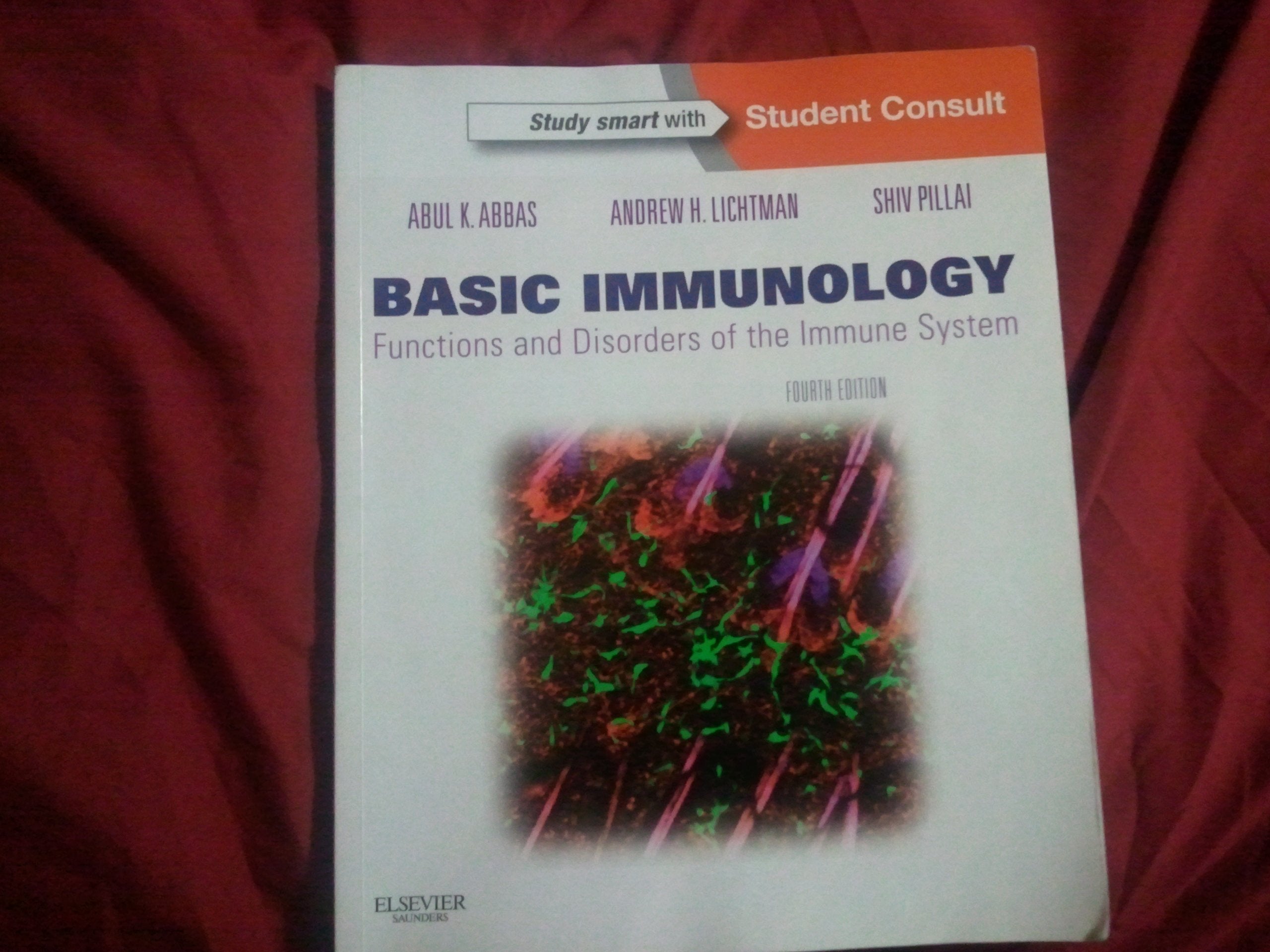 Basic Immunology: Functions and Disorders of the Immune System,Used