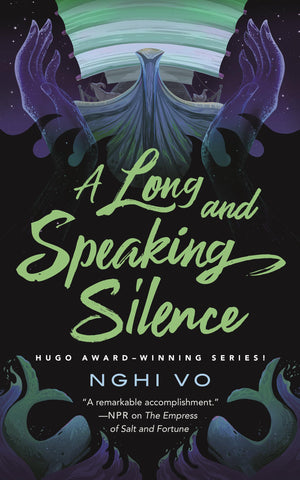 A Long And Speaking Silence (The Singing Hills Cycle, 7)